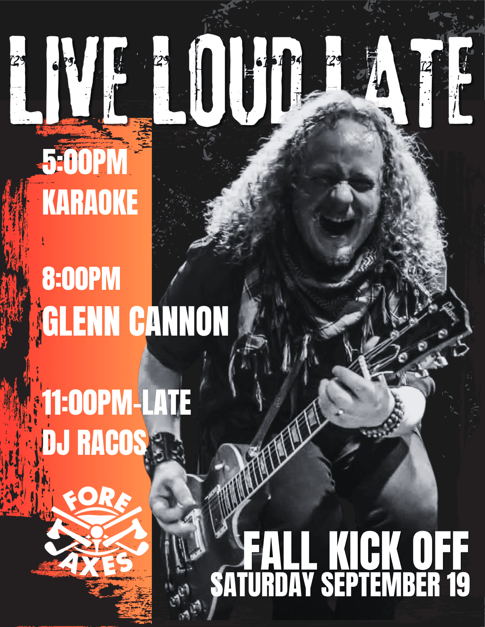 Image for Fore Axes Fall Kick-Off: Live, Loud, Late
